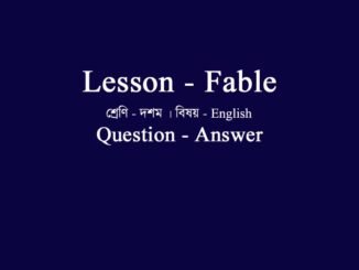 WBBSE-class-10-english-Fable-question-answer